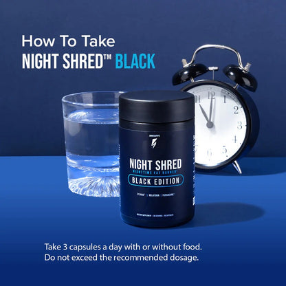 NIGHT SHRED™ BLACK